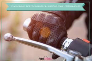 Deux-roues : le port des gants sera obligatoire à partir du 20 novembre