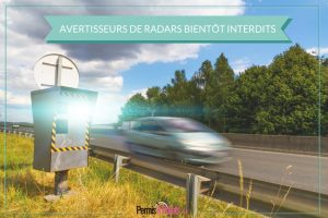 Avertisseurs de radars bientôt interdits