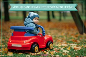 Voiture sans permis : est-ce vraiment le cas ?