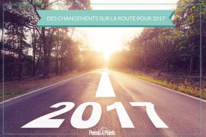 Des changements sur la route pour 2017