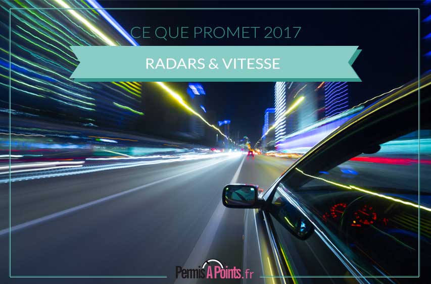 vitesse et radars en 2017