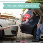 Assurance : trop de malus, que faire ?