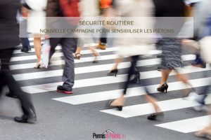 Nouvelle campagne de la Sécurité Routière pour sensibiliser les piétons