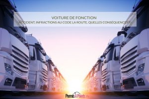 Voiture de fonction : accident, infractions au code la route, quelles conséquences ?