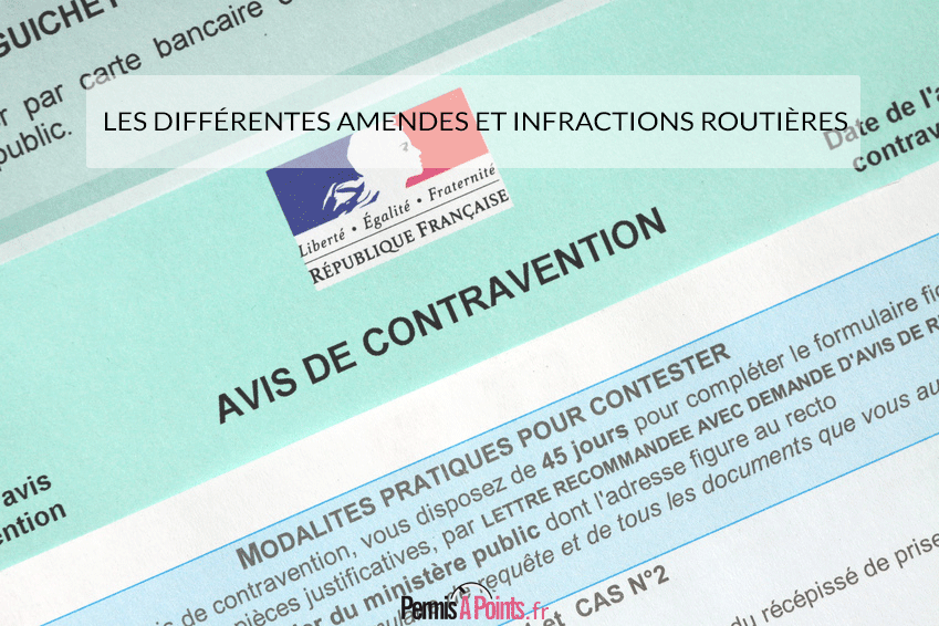 Les différentes amendes et infractions routières