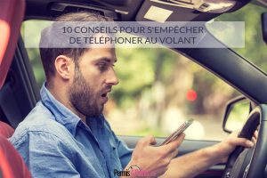 10 conseils pour s'empêcher de téléphoner au volant