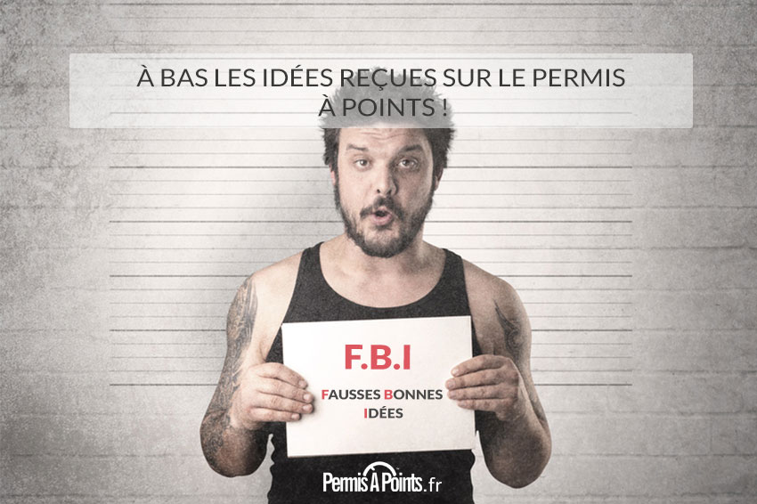 À bas les idées reçues sur le permis à points !