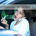 1er juillet 2017 : tout ce qui change