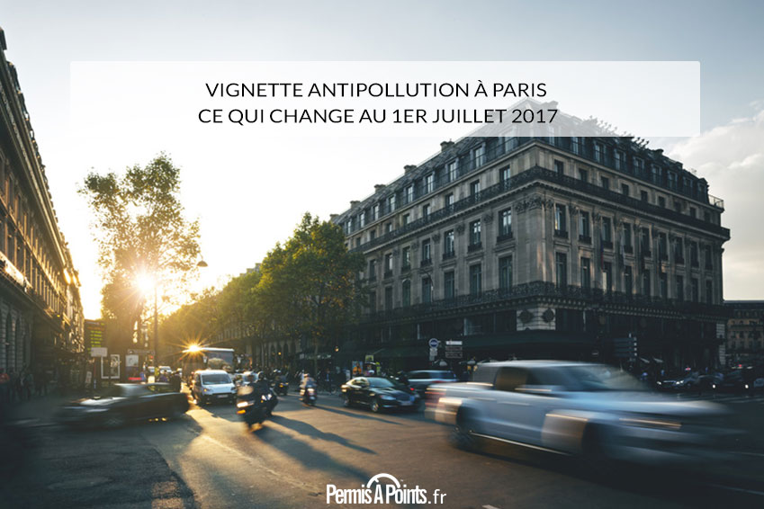 Vignette antipollution à Paris : ce qui change au 1er juillet 2017