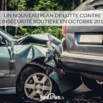 Un nouveau plan de lutte contre l'insécurité routière en octobre 2017