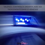 Valence : contrôlé à 198 km/h, avec ses trois enfants dans le véhicule