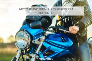 Moto jeune permis : les 10 règles à respecter