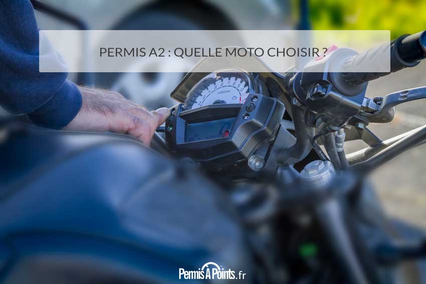 Permis A2 : quelle moto choisir ? 