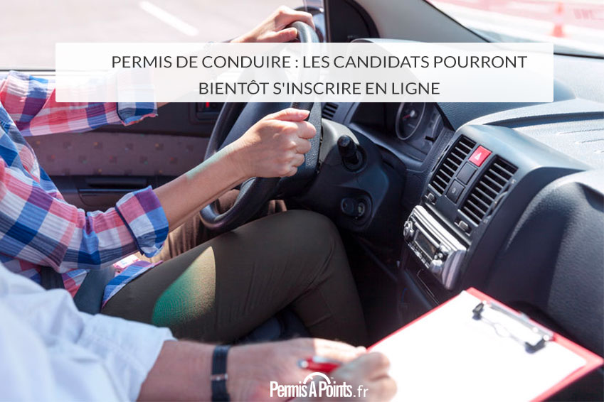 Permis de conduire : les candidats pourront bientôt s'inscrire en ligne