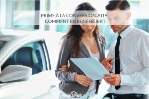 Prime à la conversion 2019 : comment en bénéficier ?