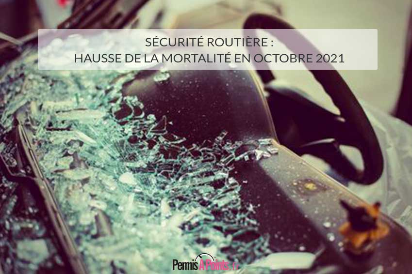 Sécurité routière : hausse de la mortalité en octobre 2021