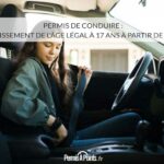 Permis de conduire : abaissement de l'âge légal à 17 ans à partir de 2024